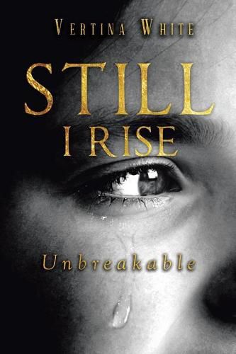 Cover image for Still I Rise: Unbreakable