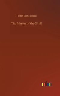 Cover image for The Master of the Shell