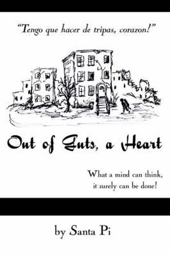 Cover image for Out of Guts, a Heart