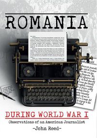 Cover image for Romania during World War I: Observations of an American Journalist