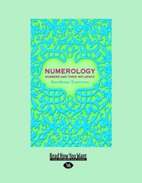 Cover image for Numerology: Numbers and their Influence