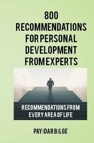 Cover image for 800 Recommendations for Personal Development from Experts