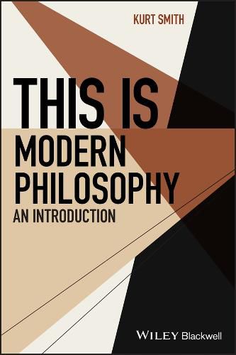 Cover image for This Is Modern Philosophy: An Introduction