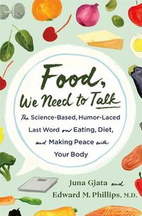 Cover image for Food, We Need to Talk