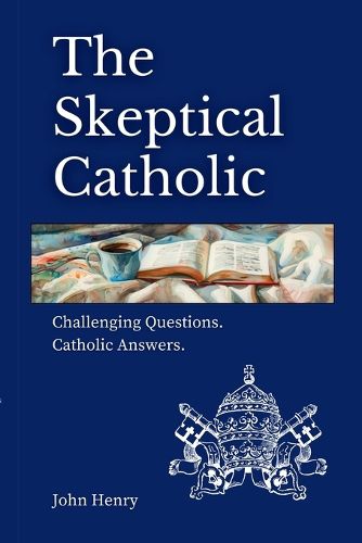 Cover image for The Skeptical Catholic