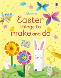 Cover image for Easter Things to Make and Do