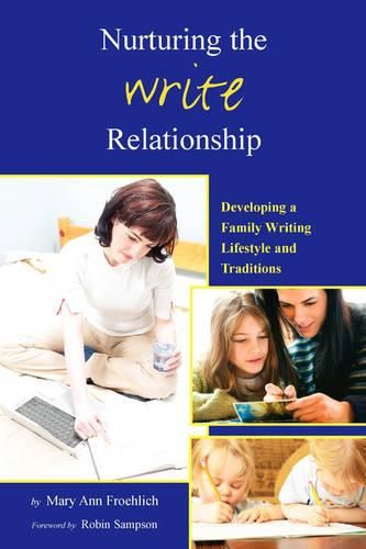 Cover image for Nurturing the Write Relationship