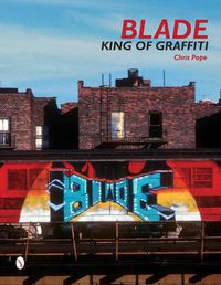 Cover image for Blade: King of Graffiti