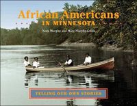 Cover image for African Americans in Minnesota: Telling Our Own Stories