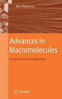 Cover image for Advances in Macromolecules: Perspectives and Applications