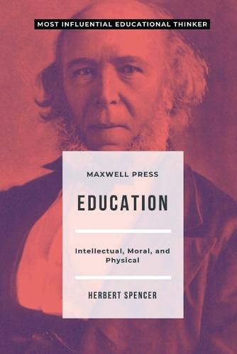 Cover image for Education Intellectual, Moral, and Physical