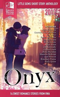 Cover image for Onyx: Little Gems 2017 RWA Short Story Anthology