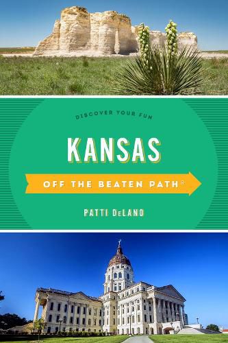 Kansas Off the Beaten Path (R): Discover Your Fun