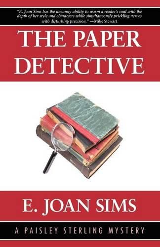 Cover image for The Paper Detective: A Paisley Sterling Mystery
