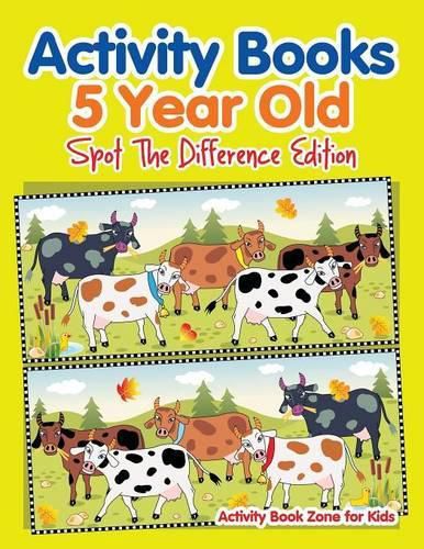 Cover image for Activity Books 5 Year Old Spot The Difference Edition