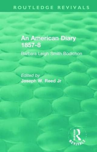 Cover image for An American Diary 1857-8: Barbara Leigh Smith Bodichon