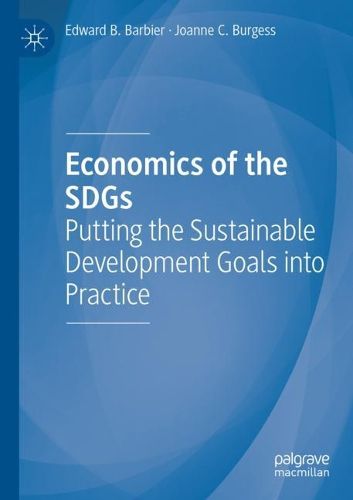 Cover image for Economics of the SDGs: Putting the Sustainable Development Goals into Practice