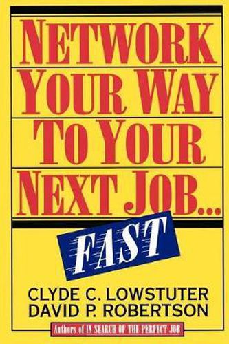 Cover image for Network Your Way to a New Job...Fast