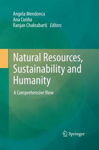 Cover image for Natural Resources, Sustainability and Humanity: A Comprehensive View