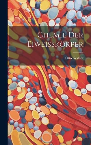 Cover image for Chemie der Eiweisskoerper
