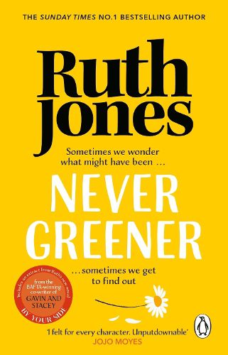 Never Greener: The number one bestselling novel from the co-creator of GAVIN & STACEY