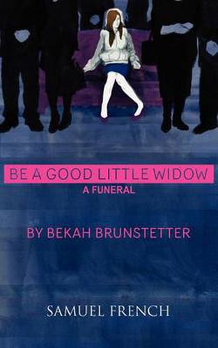 Cover image for Be a Good Little Widow