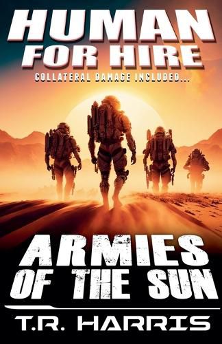 Cover image for Human for Hire (5) - Armies of the Sun