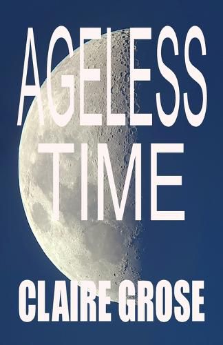 Cover image for Ageless Time