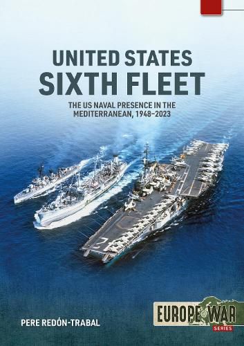 Cover image for United States Sixth Fleet