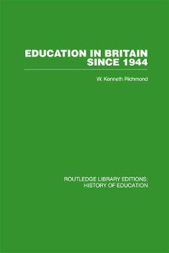 Cover image for Education in Britain Since 1944