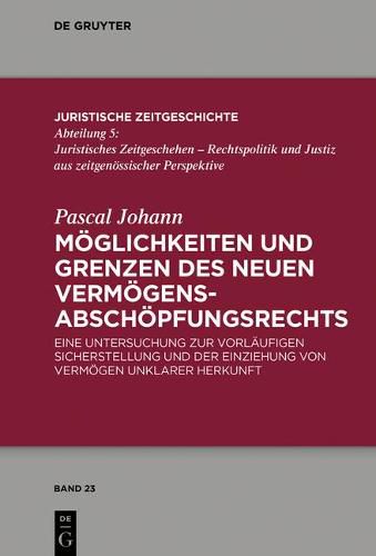 Cover image for Moeglichkeiten und Grenzen des neuen Vermoegens-abschoepfungsrechts