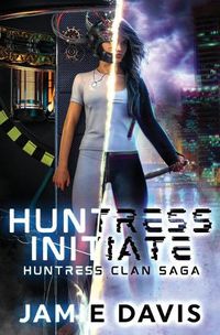 Cover image for Huntress Initiate