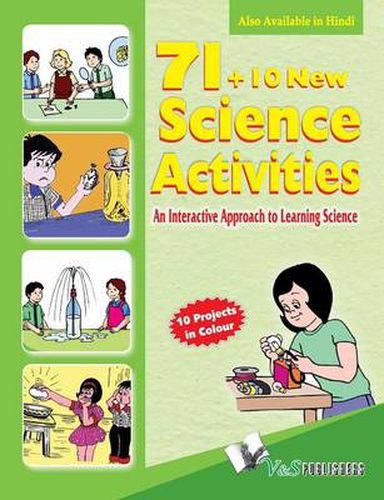 Cover image for 71+10 New Science Activities: An Interactive Approach to Learning Science