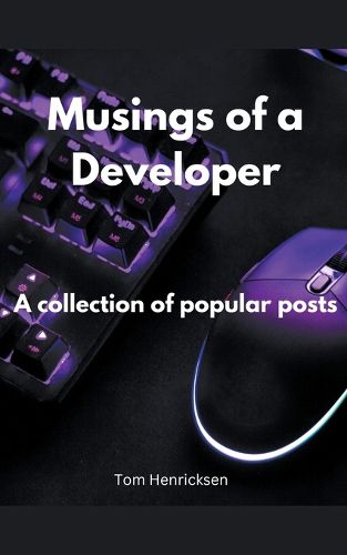 Cover image for Musings of a Developer