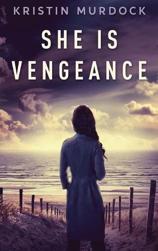 Cover image for She Is Vengeance