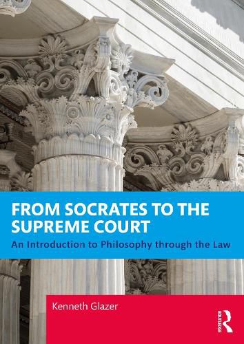 Cover image for From Socrates to the Supreme Court