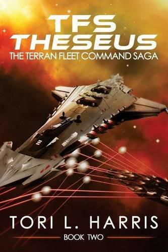 Cover image for TFS Theseus: The Terran Fleet Command Saga - Book 2