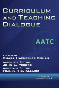 Cover image for Curriculum and Teaching Dialogue, Volume 20, Numbers 1 & 2, 2018