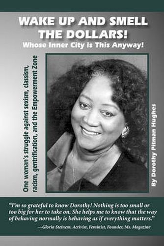 Cover image for Wake Up and Smell the Dollars! Whose Inner City is This Anyway!