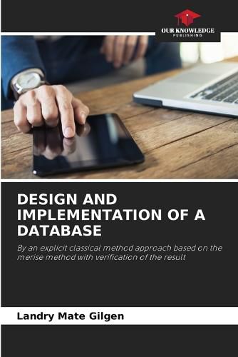 Cover image for Design and Implementation of a Database