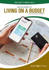 Cover image for Quick Guide to Living on a Budget