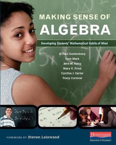 Cover image for Making Sense of Algebra: Developing Students' Mathematical Habits of Mind