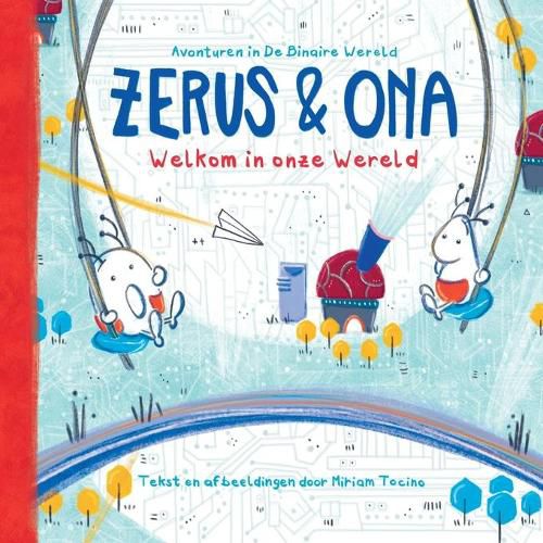 Cover image for Zerus & Ona: Welkom in onze Wereld