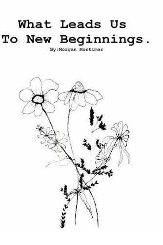 Cover image for What Leads Us To New Beginnings