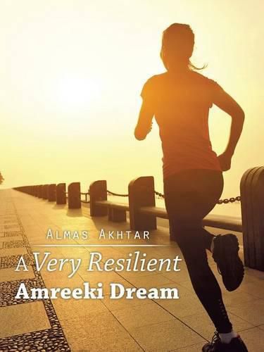 Cover image for A Very Resilient Amreeki Dream