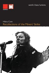 Cover image for Recollections of the Miners' Strike