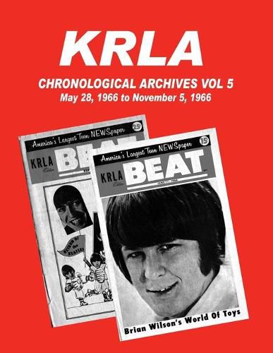 KRLA Chronological Archives Vol 5: May 28, 1966 to November 5, 1966