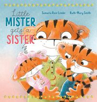 Cover image for Little Mister Gets a Sister