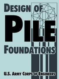 Cover image for Design of Pile Foundations