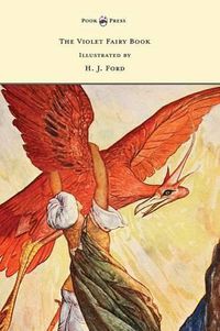 Cover image for The Violet Fairy Book - Illustrated by H. J. Ford
